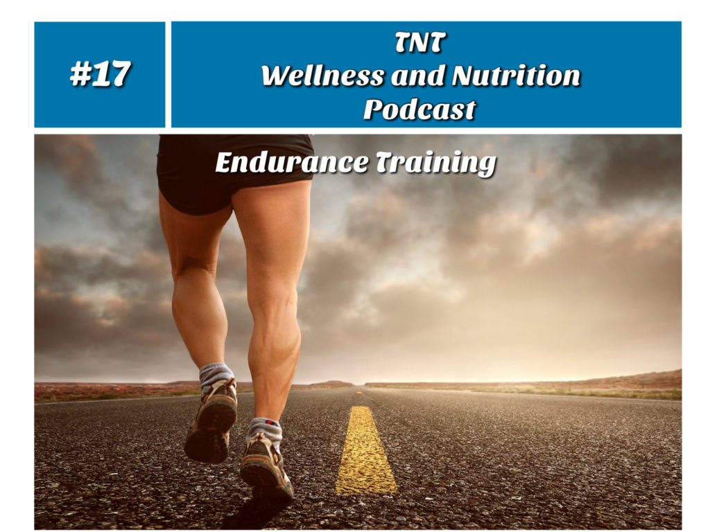 Read more about the article Podcast Episode 17 Endurance Training