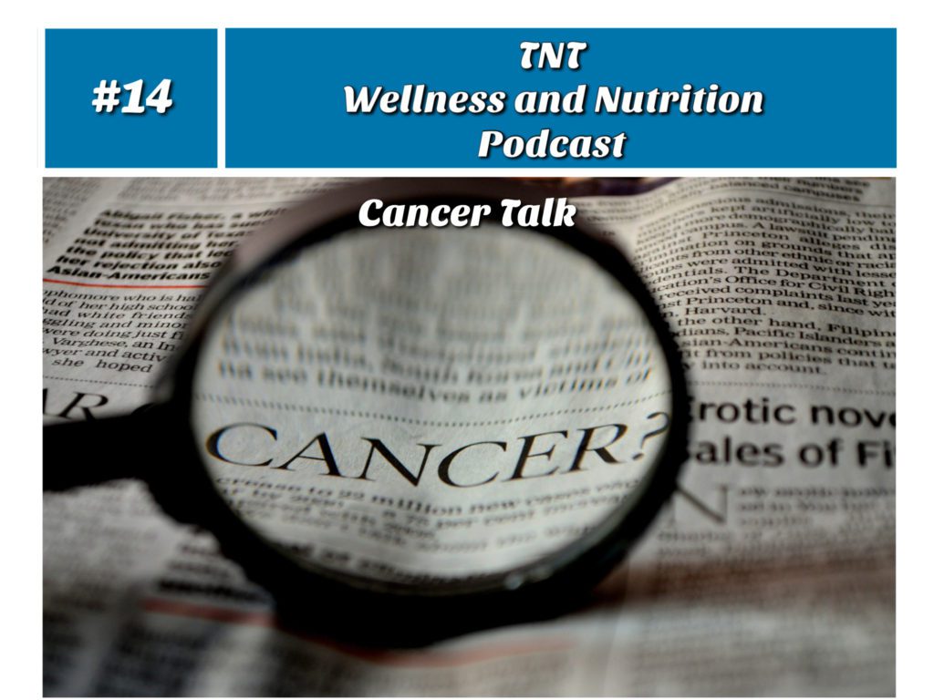 Read more about the article Podcast Episode 14 Cancer Talk