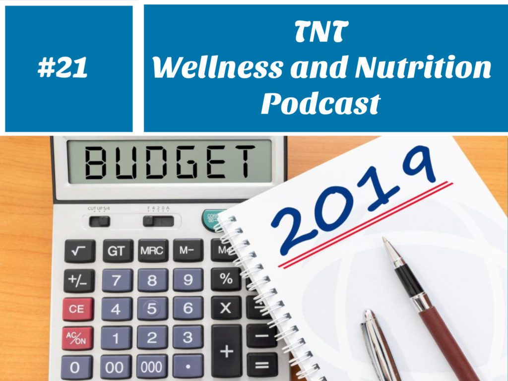 Read more about the article Podcast Episode 21 Healthy Living On A Budget