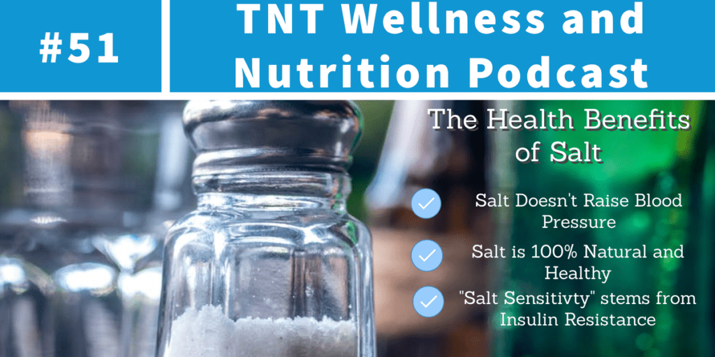 Read more about the article Podcast Episode 51 The Health Benefits of Salt
