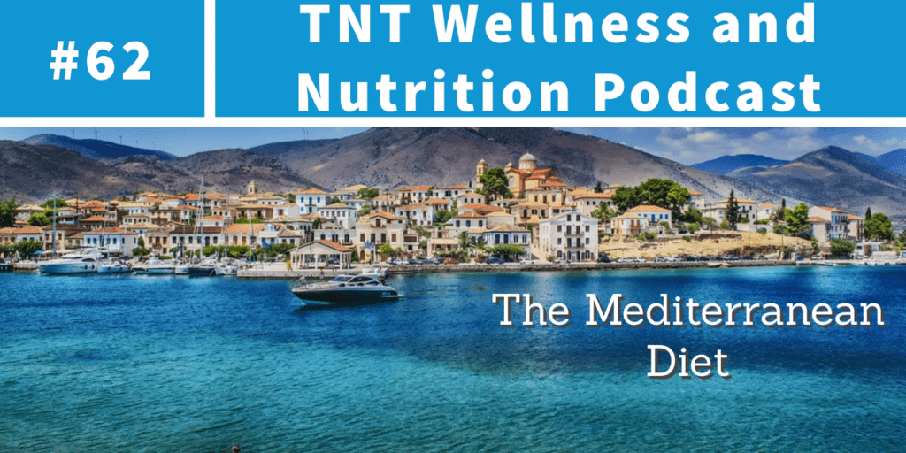 Read more about the article Podcast Episode 62 The Mediterranean Diet