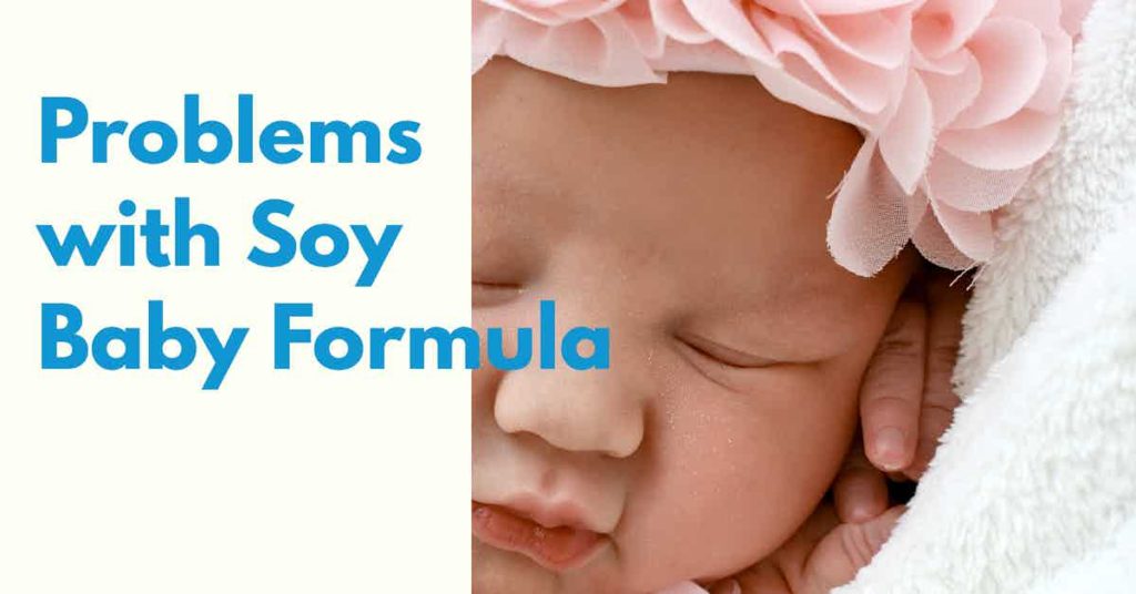 Read more about the article Podcast Episode 122 Problems With Soy Baby Formula