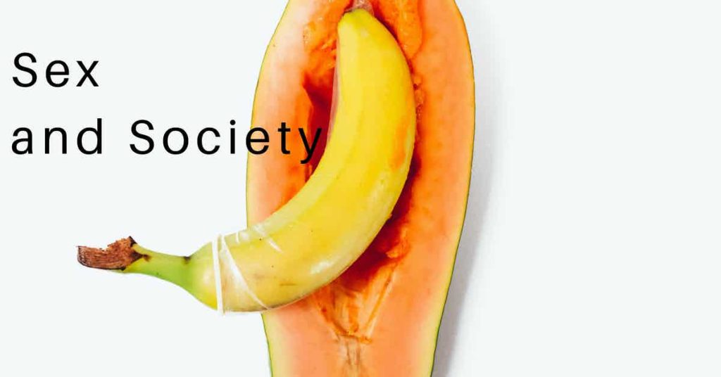Read more about the article Podcast Episode 144 Sex and Society